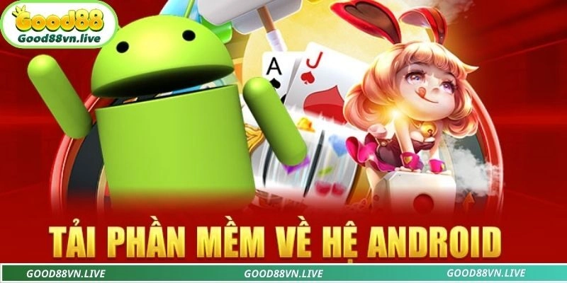 Ưu điểm vượt trội khi tải app Good88 về điện thoại di động